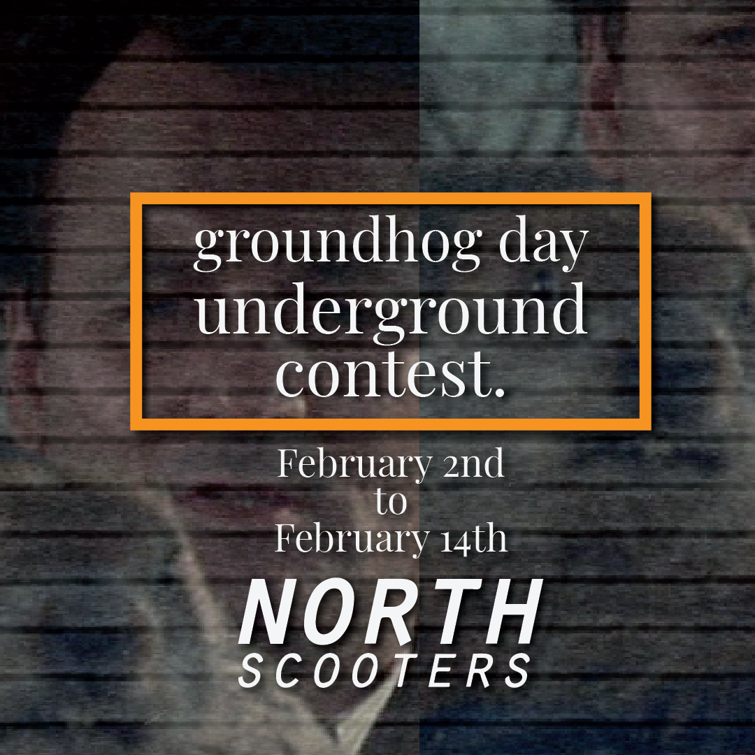 Groundhog Day Underground Contest
